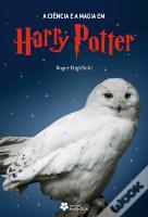 A Ciência e a Magia em Harry Potter