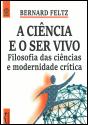 A Ciência e o Ser Vivo - Preview