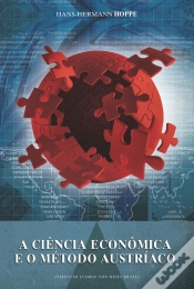 Capa do artigo A Ciência Econômica E O Método Austríaco