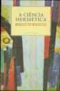 A Ciência Hermética                                                                                                                                    - Preview