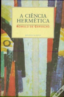 Capa do artigo A Ciência Hermética                                                                                                                                   