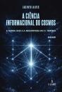 A Ciência Informacional do Cosmos - Preview