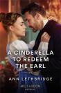 A Cinderella To Redeem The Earl - Preview