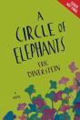 A Circle Of Elephants - Preview