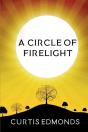 A Circle Of Firelight - Preview