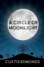 A Circle Of Moonlight - Preview