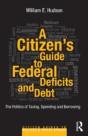 A Citizen'S Guide To Deficits And Debt - Preview