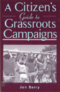 A Citizen'S Guide To Grassroots Campaigns - Preview