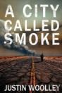 A City Called Smoke: The Territory 2 - Preview