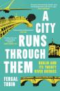 A City Runs Through Them - Preview