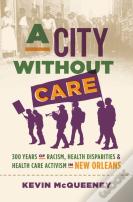 A City Without Care