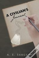 A Civilian'S Journal