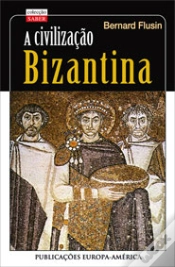 Capa do artigo A Civilização Bizantina