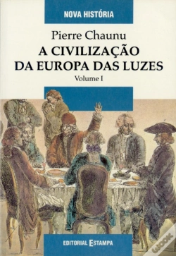 Capa do artigo A Civilização da Europa das Luzes - I