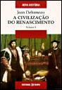 A Civilização do Renascimento  I - Preview