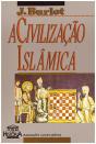 A Civilização Islâmica - Preview