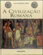 A Civilização Romana - Preview