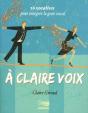 À Claire Voix - Preview