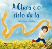 A Clara E O Ciclo Da La