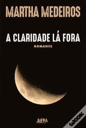 Capa do artigo A Claridade Lá Fora