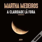 Capa do artigo A Claridade Lá Fora