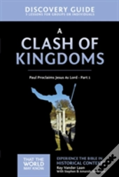 A Clash Of Kingdoms Discovery Guide