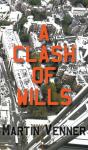 A Clash Of Wills - Preview