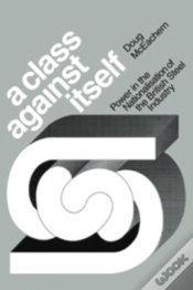 Capa do artigo A Class Against Itself