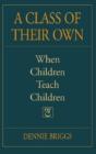 A Class Of Their Own - Preview