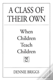 A Class Of Their Own