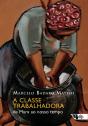 A Classe Trabalhadora - Preview