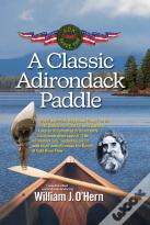 A Classic Adirondack Paddle