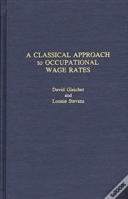 Capa do artigo A Classical Approach To Occupational Wage Rates