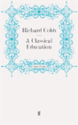 A Classical Education - Preview