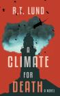 A Climate For Death - Preview