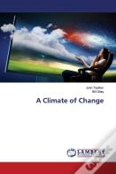 A Climate Of Change