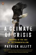 A Climate Of Crisis
