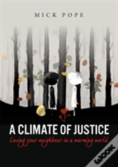 A Climate Of Justice
