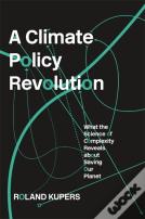 A Climate Policy Revolution
