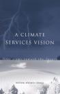 A Climate Services Vision - Preview