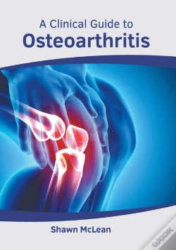 Capa do artigo A Clinical Guide To Osteoarthritis