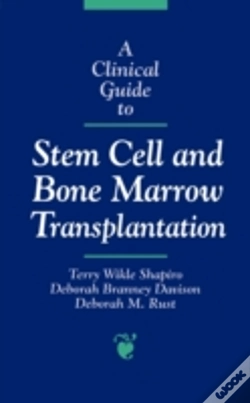 Capa do artigo A Clinical Guide To Stem Cell And Bone Marrow Transplantation