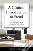 A Clinical Introduction To Freud