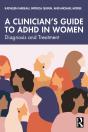 A Clinician'S Guide To Adhd In Women - Preview