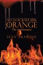 A Clockwork Orange: The Continuance - Preview