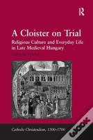 A Cloister On Trial