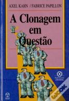 A Clonagem em Questão