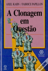 A Clonagem em Questão
