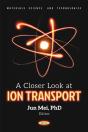 A Closer Look At Ion Transport - Preview