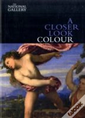 A Closer Look: Colour